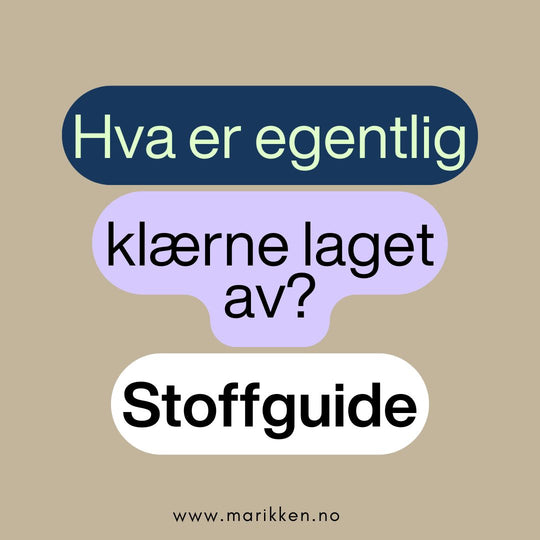 Materialguide: Hva er egentlig klærne laget av?